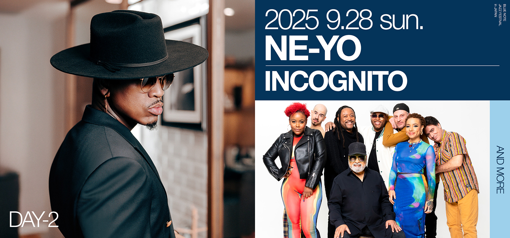 2025 9.22 sun. NE-YO/INCOGNITO and more